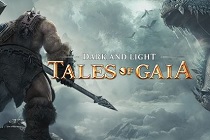 Dark And Light : Tales of Gaia